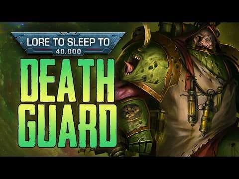 Warhammer 40k Lore to Fall Asleep To ▶ Death Guard (No AI)
