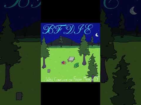 BFDIE's FINAL episode will be dropping on March 13th! Who are you rooting for?