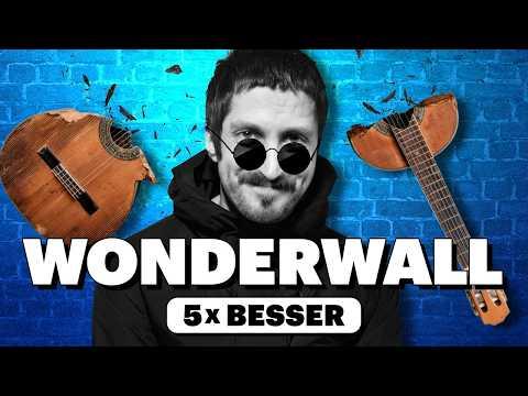 WONDERWALL in 5 ANDEREN STYLES