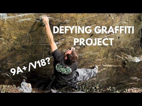 Defying Graffiti - My hardest boulder project yet