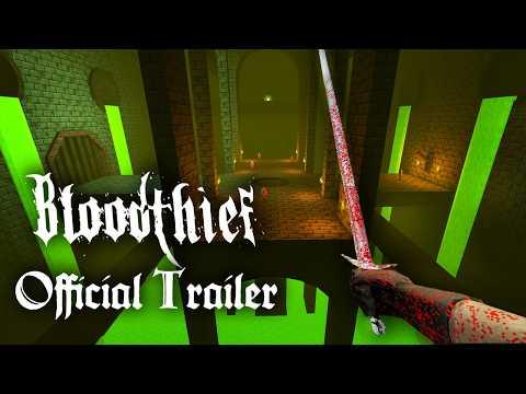 Bloodthief | Official Launch Trailer