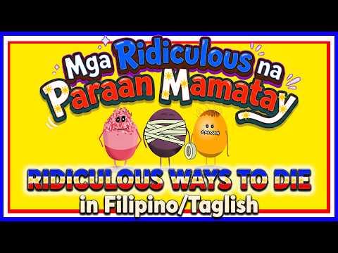 Ridiculous Ways To Die Filipino Taglish Babae Version