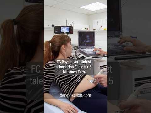FC Bayern verpflichtet talentierten Fötus für 5 Millionen Euro