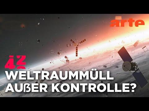 Fällt uns der Weltraumschrott auf die Füße? | 42 - Die Antwort auf fast alles | ARTE