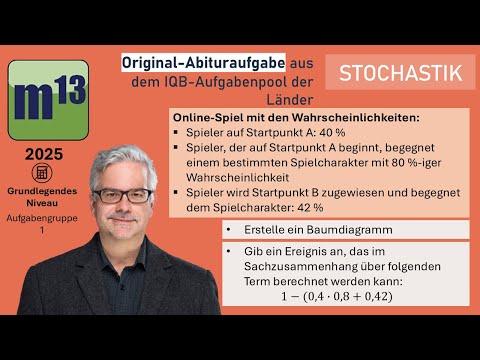 Abitur-Aufgabe: 2025 - STOCHASTIK - OHimi - grundlegendes Niveau - Aufgabengruppe 1