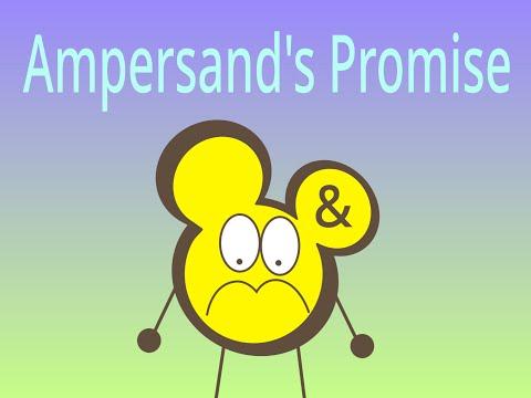 Ampersand's Promise