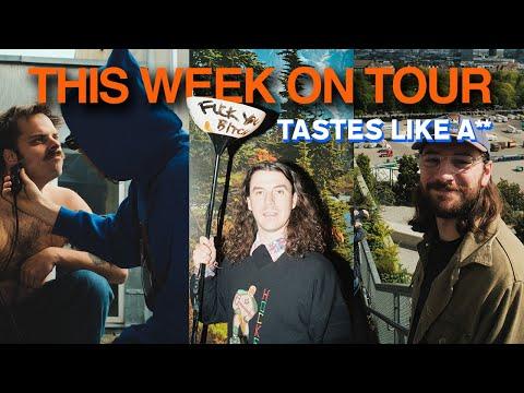 This Week on Tour: Tastes like A** (Ep. 22) | Peach Pit