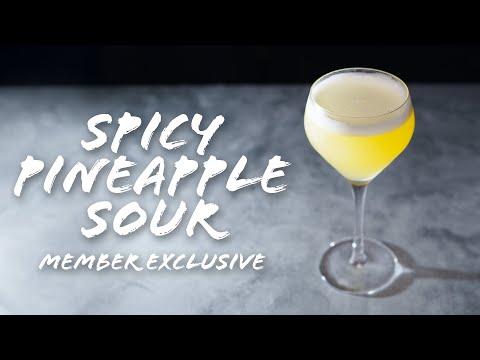 How to Make a Spicy Tincture and Spicy Pineapple Sour Members