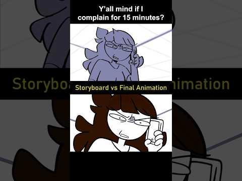 Storyboard vs Animation: me complaining for 15 mins (shot 21)