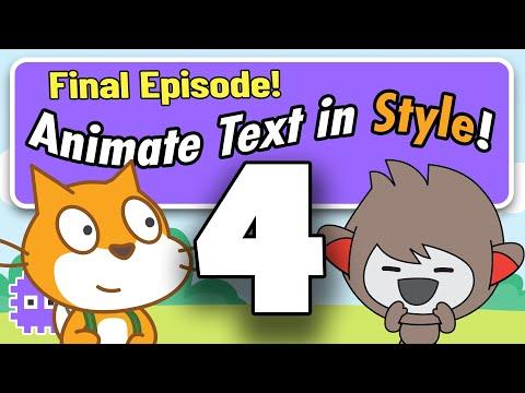 Scratch Tutorial - "Animated Text Engine" - Final Episode 4