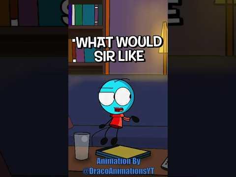 What Would Sir Like || Animated by @DracoAnimationsYT​⁠ || #animation #dankmemes #memes