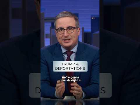 Trump & Deportations #lastweektonight