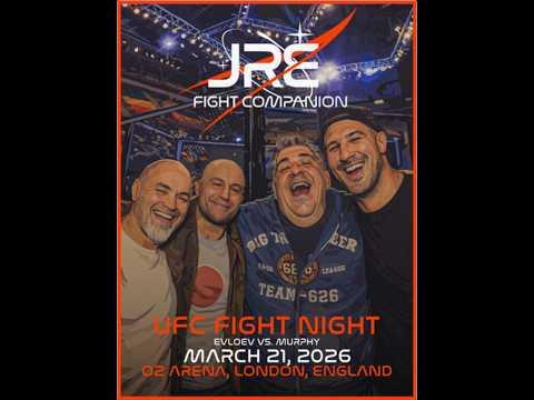 JRE Fight Companion - March 21, 2026