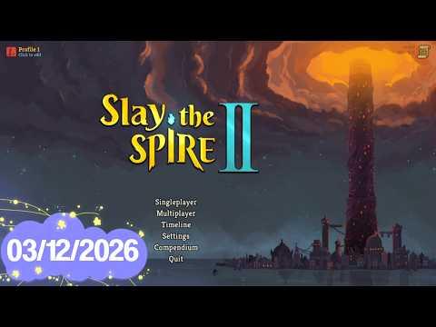 [03/12/2026] here we go again (wow mythic 0s & slay the spire 2)