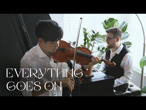 Everything Goes On - Porter Robinson | Violin Piano Cover ft. Kyle Landry