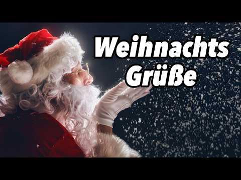 Die schönsten Weihnachtsgrüße für dich und deine Liebsten 🎅