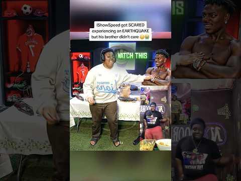 IShowSpeed got SCARED experiencing an EARTHQUAKE but his brother didn't care 😳😭