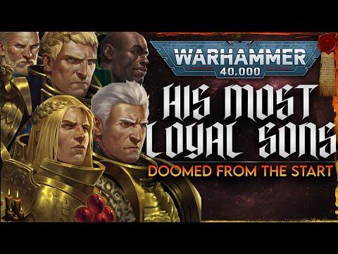 Why the Emperor's Most Loyal Sons Were Doomed From the Start