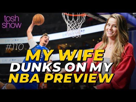 My Wife Dunks on My NBA Preview | Tosh Show