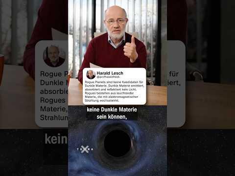 Dunkle Materie: Könnten es Rogues sein? | #HaraldLesch #TerraX