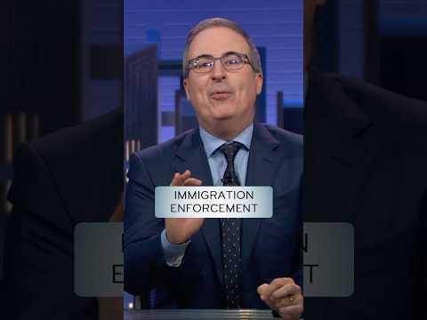 Immigration Enforcement #lastweektonight