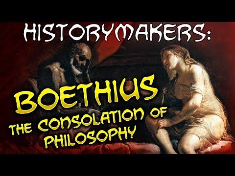 History-Makers: Boethius & The Consolation of Philosophy