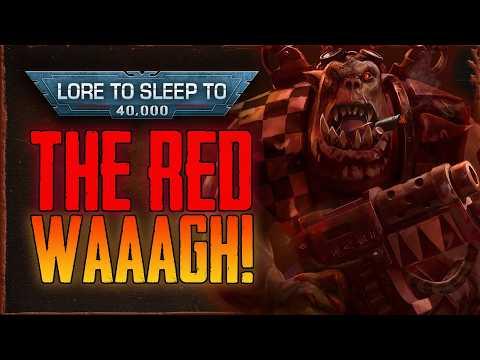 Sanctus Reach - The Red WAAAGH! ▶ Warhammer 40k Lore to Fall Asleep To (No AI)