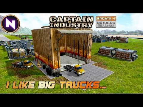 Most Significant Upgrade: BIGGER TRUCKS!  | 06 | CAPTAIN OF INDUSTRY - Update 4