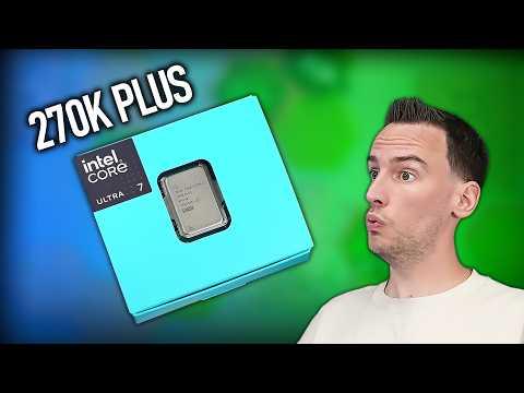 Die beste Intel-CPU seit Langem! 270K Plus im Test