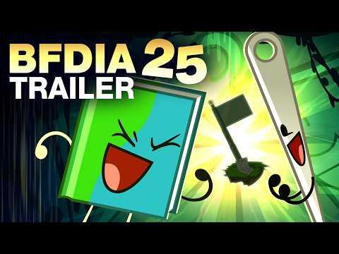 BFDIA 25 TRAILER — TICKETS AVAILABLE NOW!