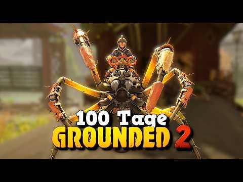 Ich habe 100 Tage Grounded 2 überlebt und das ist passiert | LarsLP
