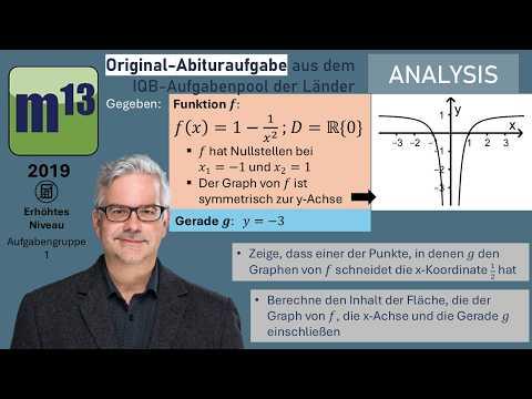 Abitur-Aufgabe: 2019 - ANALYSIS - OHimi - erhöhtes Niveau - Aufgabengruppe 1