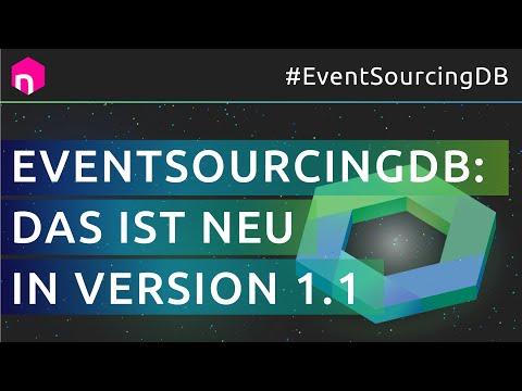 EventSourcingDB: Das ist neu in Version 1.1 // deutsch