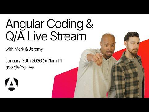 Live coding and Q/A with the Angular Team | January 2026