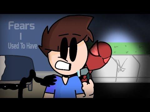 Fears I used To Have