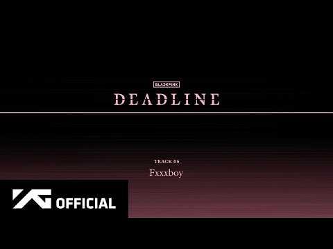 BLACKPINK - ‘Fxxxboy’ (Official Audio)