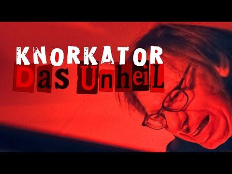 KNORKATOR - Das Unheil (OFFICIAL VIDEO) ‪