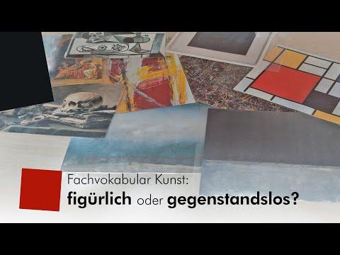 Fachvokabular Kunst: figürlich oder gegenstandslos?