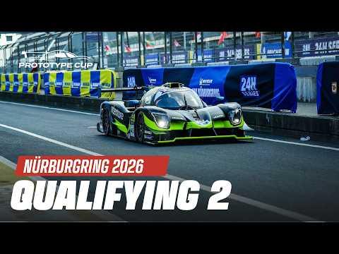 Prototype Cup Europe | Nürburgring 2026  - Qualifying 2