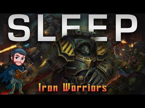 The Iron Warriors: Complete Legion History | Lore to Sleep To (No AI)