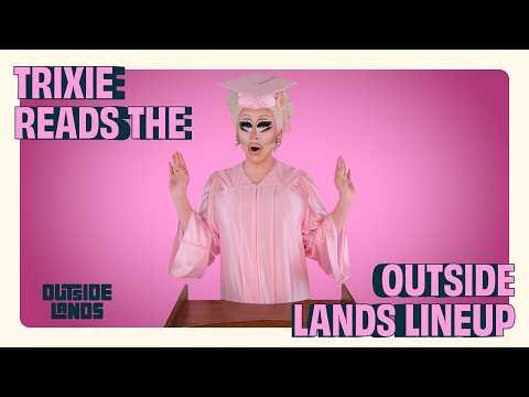 Trixie Mattel Announces Outside Lands 2026 Lineup