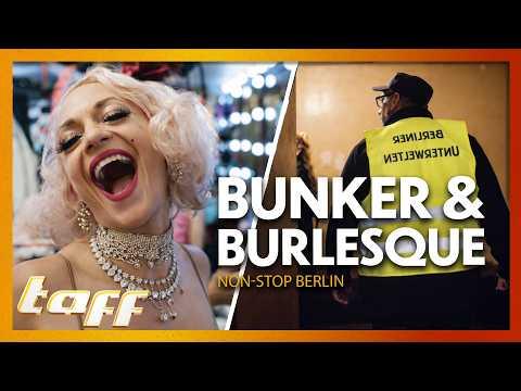 Vom Kriegsbunker ins Cabaret: Berlins verborgene Unterwelten | Non-Stop Berlin | taff