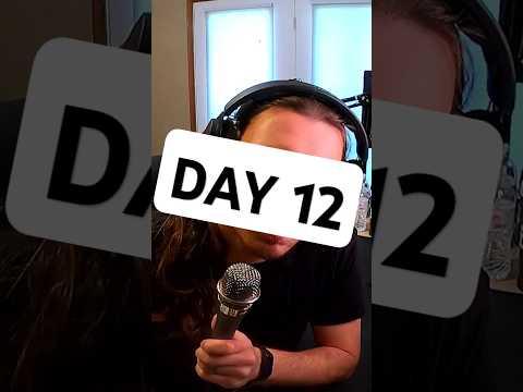 Making A Song Everyday Until Im Famous (Day 12)