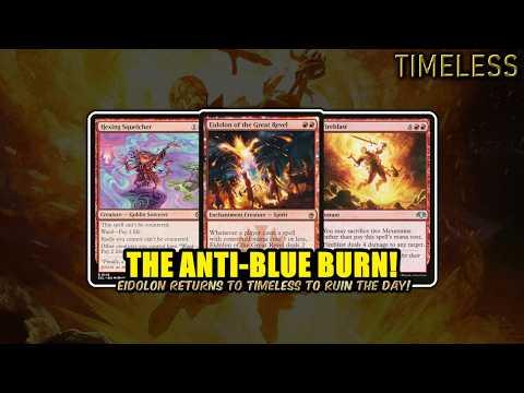 The ANTI-BLUE Burn! Eidolon Returns To Timeless! | Timeless BO3 | MTG Arena