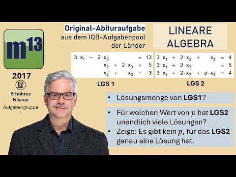 Abitur-Aufgabe: 2017 - LINEARE ALGEBRA - OHimi - erhöhtes Niveau - Aufgabengruppe 1