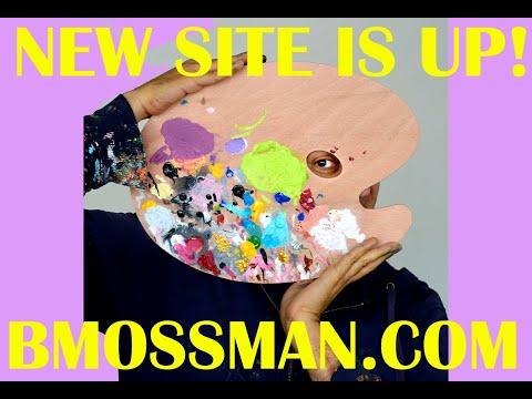 NEW b.Mossman Website Is UP!