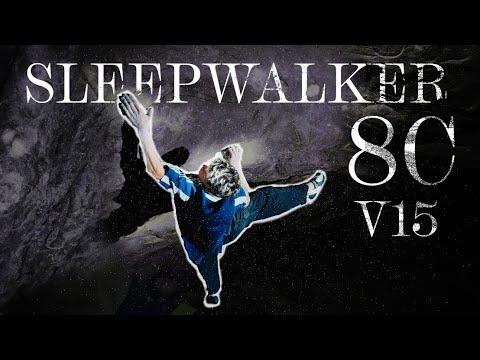 "SLEEPWALKER" 8C/V15 | Mejdi Schalck 