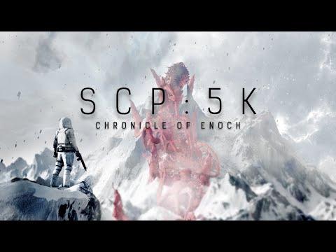 SCP: 5K - The Chronicle of Enoch