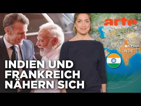 Paris und Neu-Delhi: Ein besonderes Verhältnis? | Mit offenen Karten - Im Fokus | ARTE