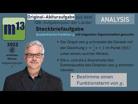 Abitur-Aufgabe: 2022 - ANALYSIS - erhöhtes Niveau - Aufgabengruppe 2